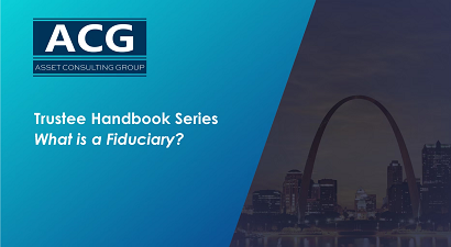 What is a Fiduciary?